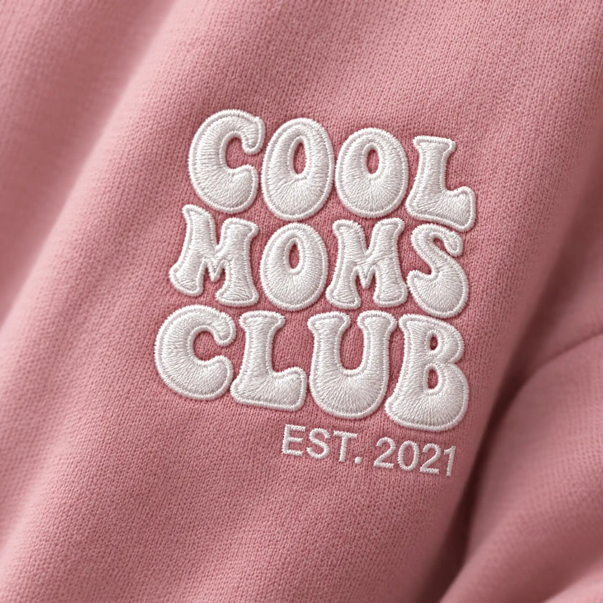 “Cool Moms Club” – Personalized, embroidered sweatshirt with children's names and date
